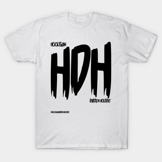 HDH T-Shirt by Hooligan Darren Holiday